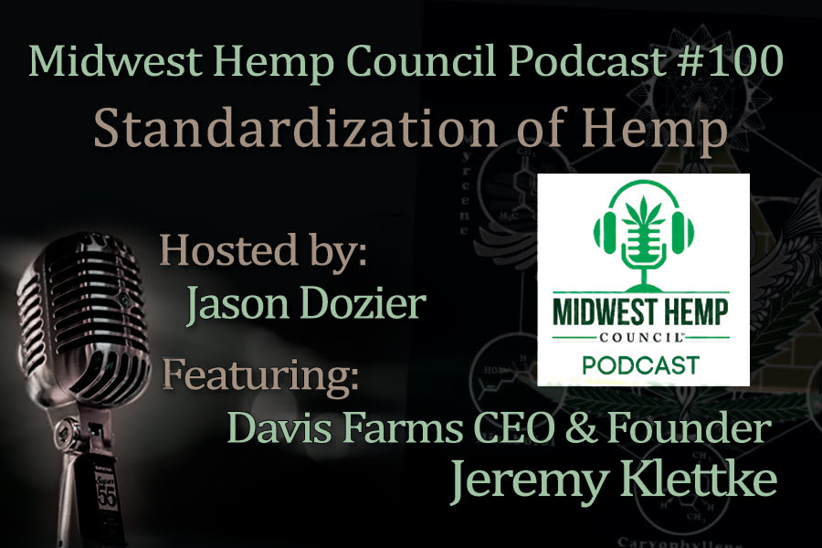 Hemp Genetics and Bredding Podcast Hosted by Jason Dozier featuring Jeremy Klettke Founder of Davis Farms of Oregon Industrial Hemp breeders.